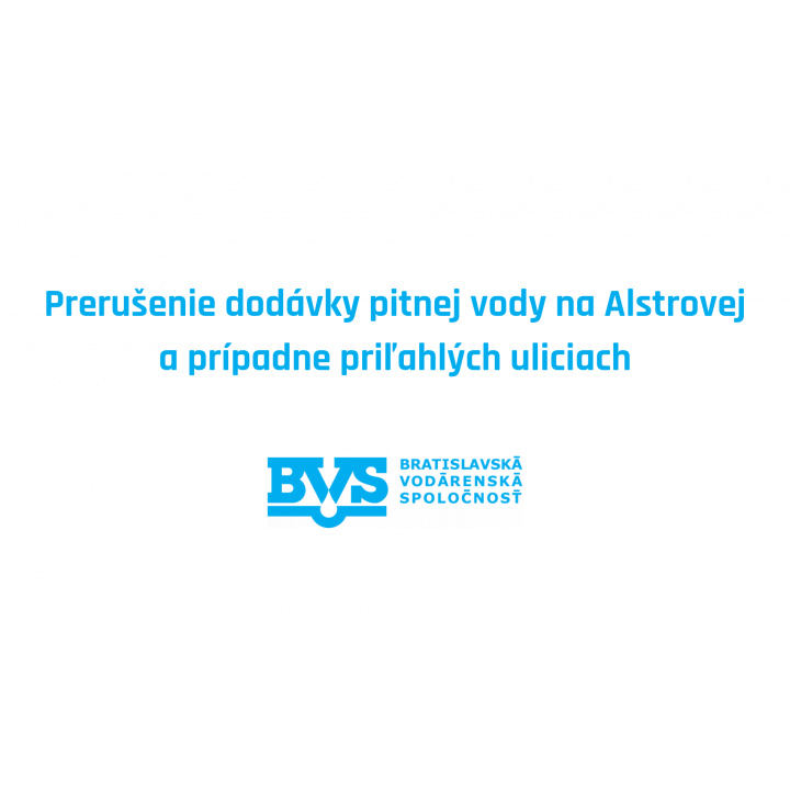 Menšia fotka pre článok Výpadok dodávky vody na Alstrovej a v okolí